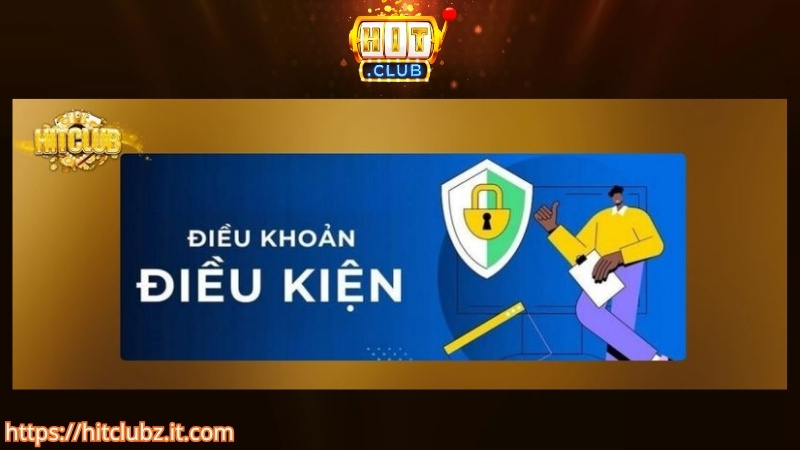 Hành vi vi phạm điều khoản điều kiện HITCLUB